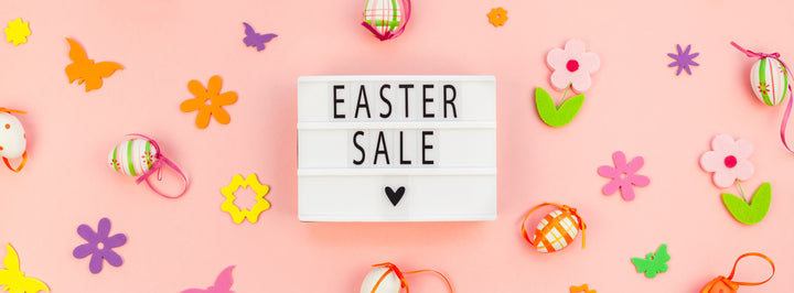 Easter savings on now!